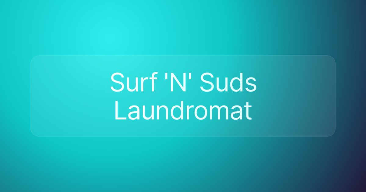 Surf 'N' Suds Laundromat