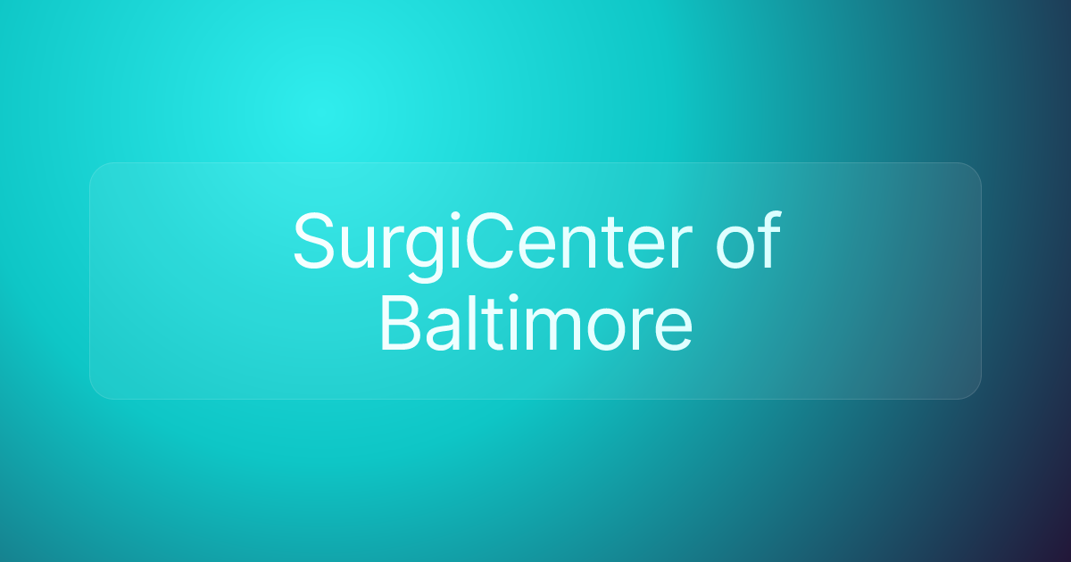 SurgiCenter of Baltimore