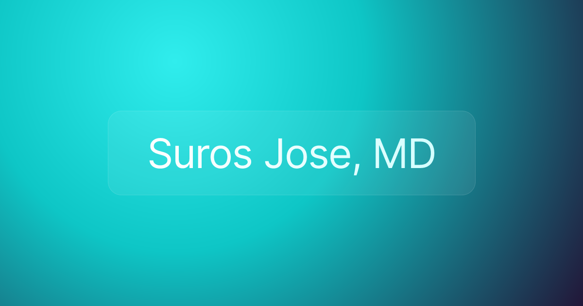 Suros Jose, MD