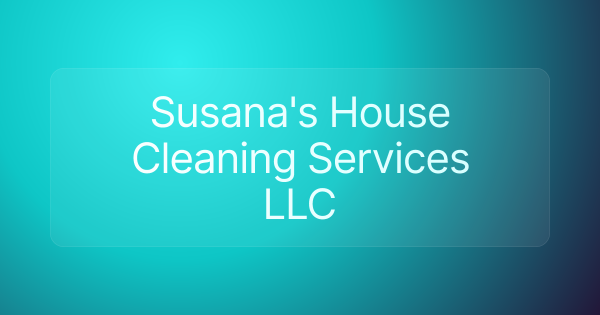 Susana's House Cleaning Services LLC
