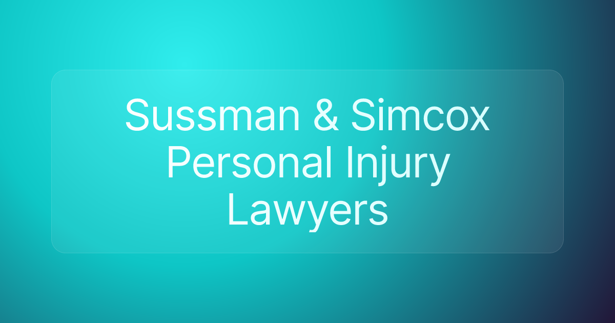 Sussman & Simcox Personal Injury Lawyers