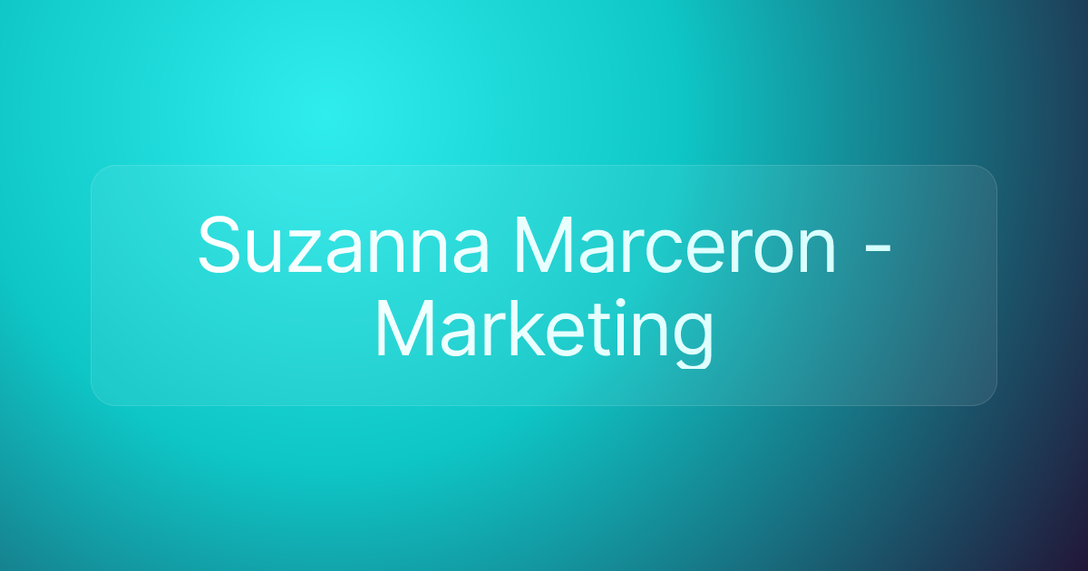 Suzanna Marceron - Marketing