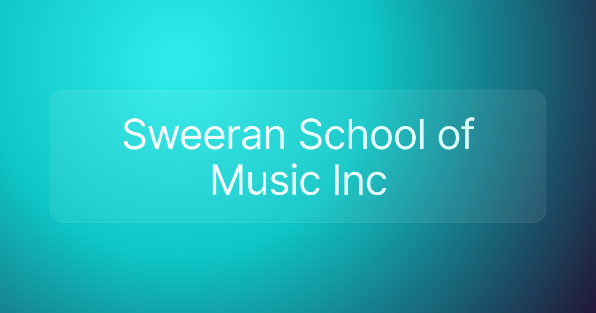 Sweeran School of Music Inc
