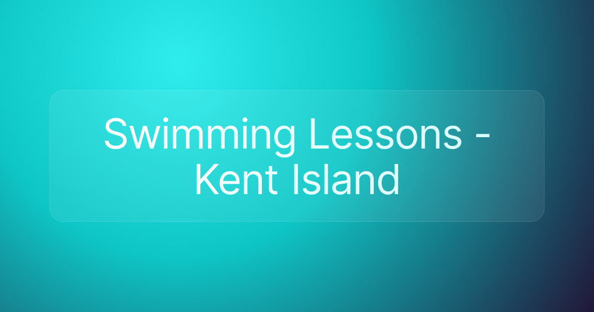Swimming Lessons - Kent Island