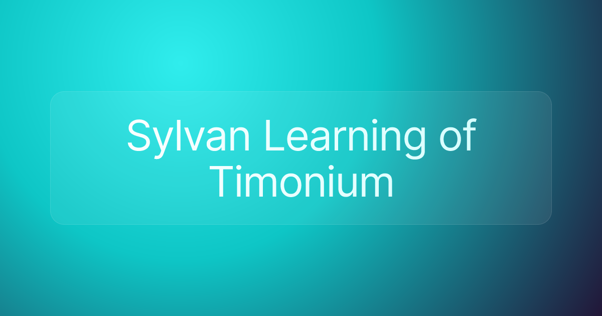 Sylvan Learning of Timonium