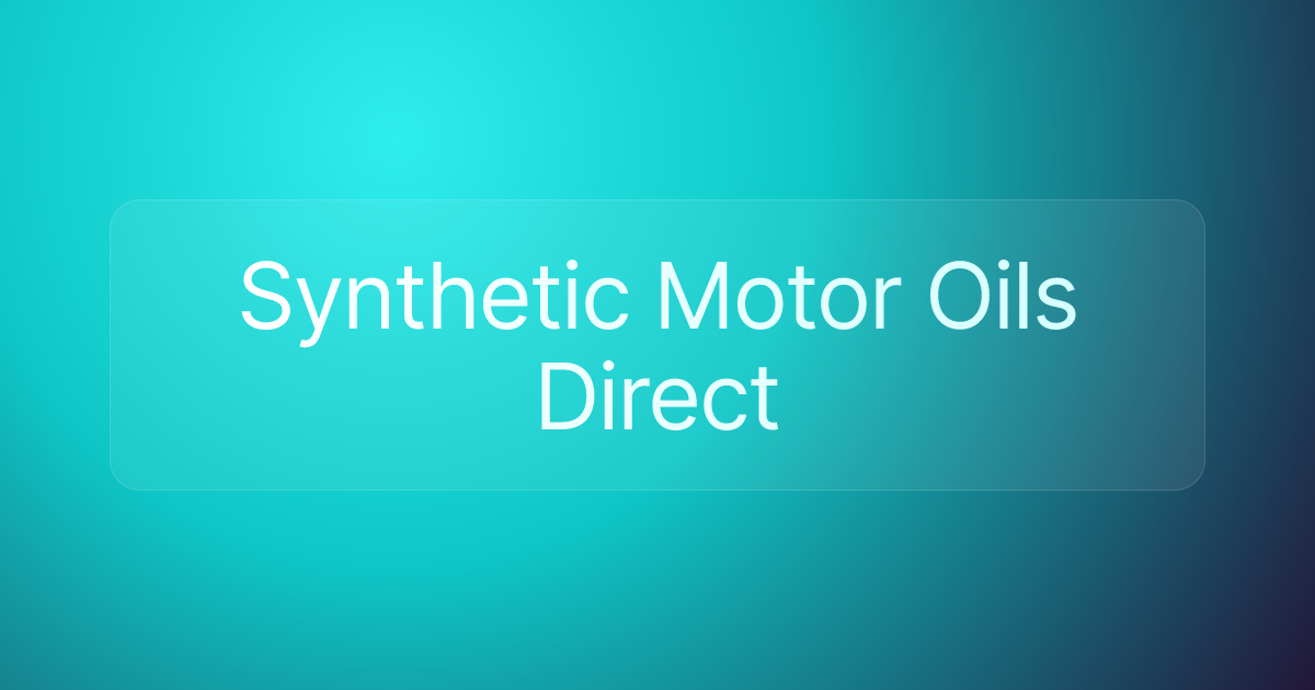 Synthetic Motor Oils Direct