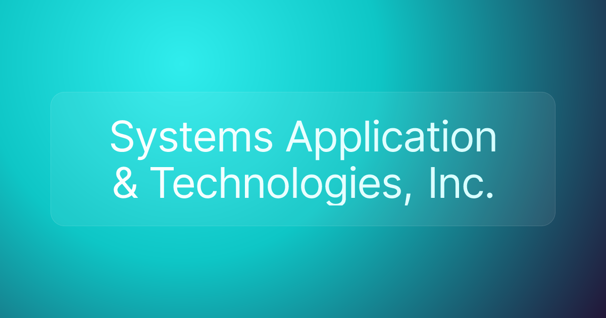 Systems Application & Technologies, Inc.