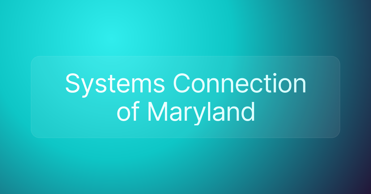 Systems Connection of Maryland
