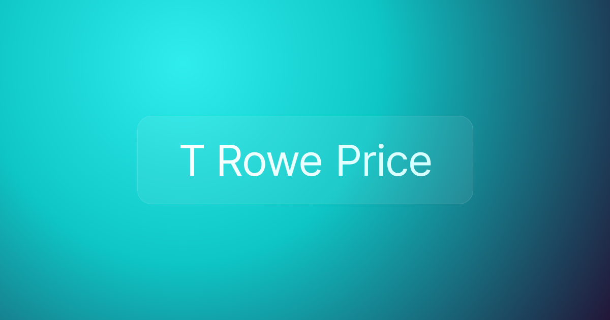 T Rowe Price