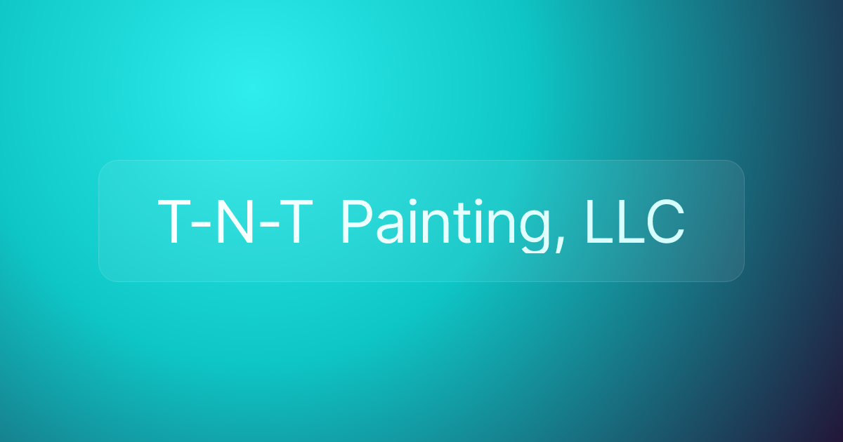 T-N-T Painting, LLC