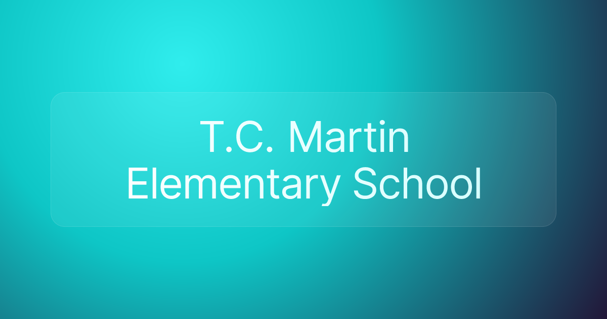 T.C. Martin Elementary School