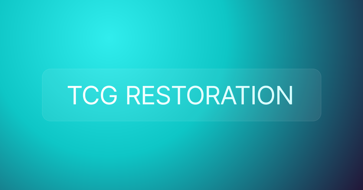 TCG RESTORATION