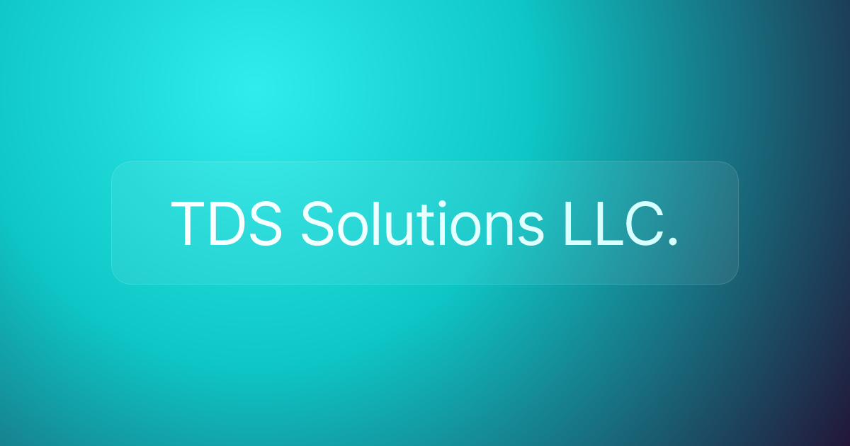 TDS Solutions LLC.