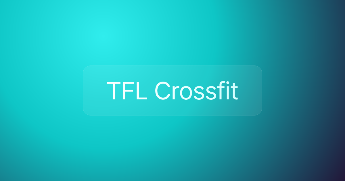 TFL Crossfit