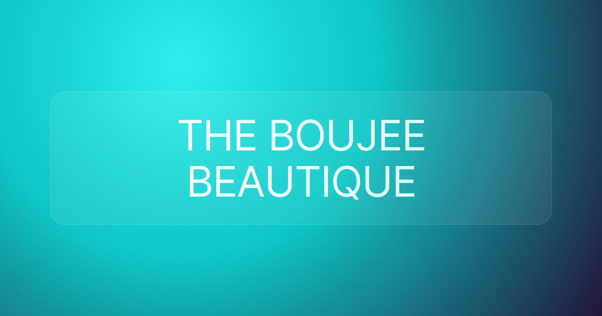 THE BOUJEE BEAUTIQUE