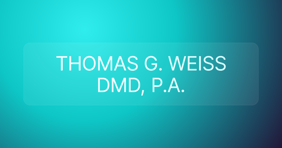 THOMAS G. WEISS DMD, P.A.