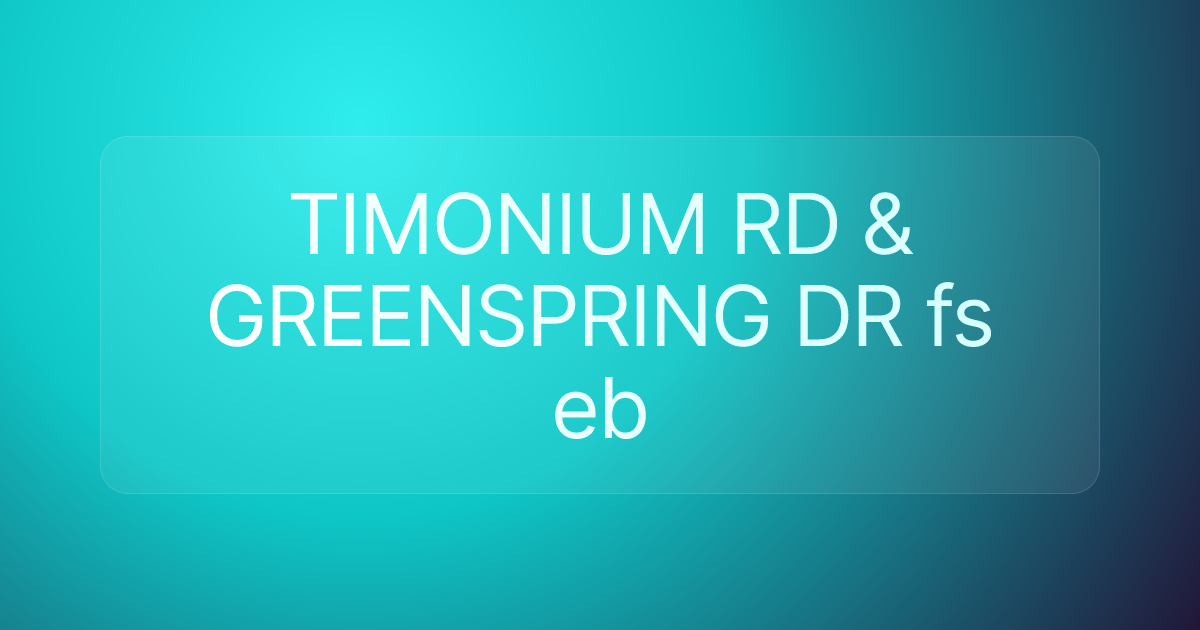 TIMONIUM RD & GREENSPRING DR fs eb