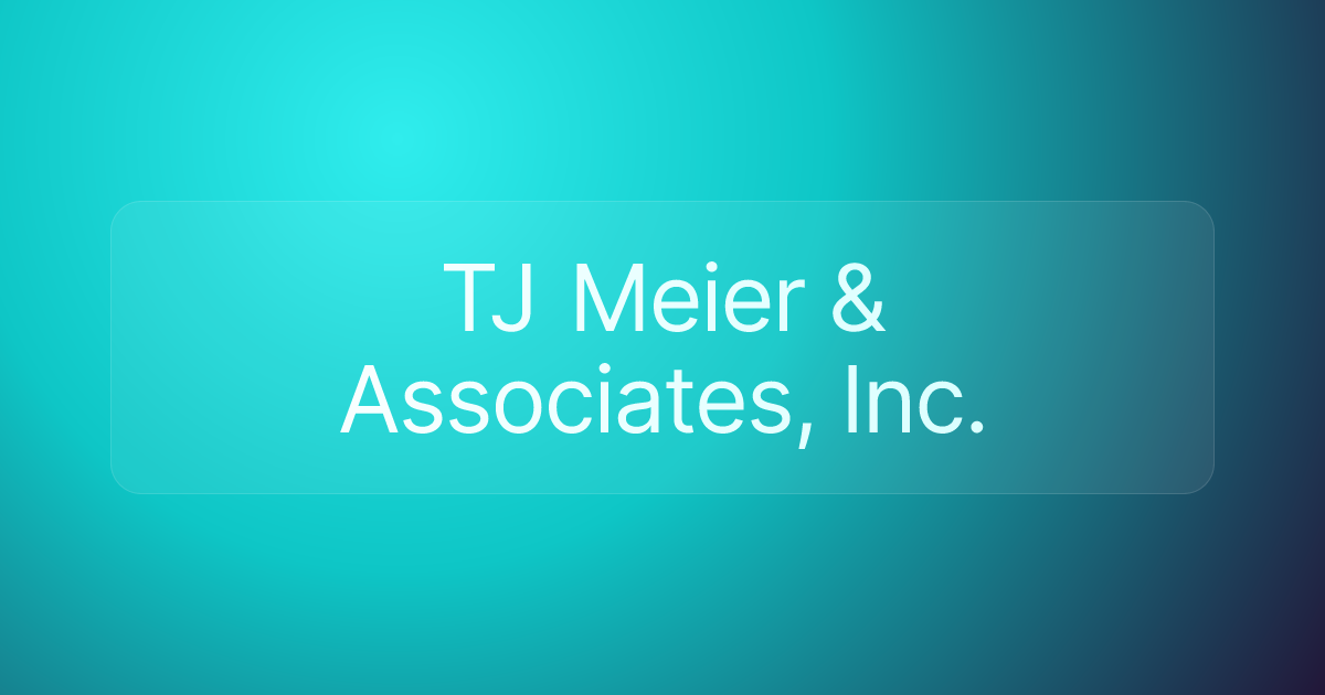 TJ Meier & Associates, Inc.