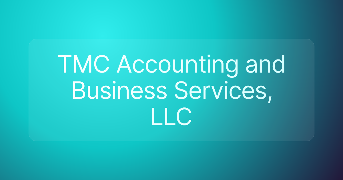 TMC Accounting and Business Services, LLC