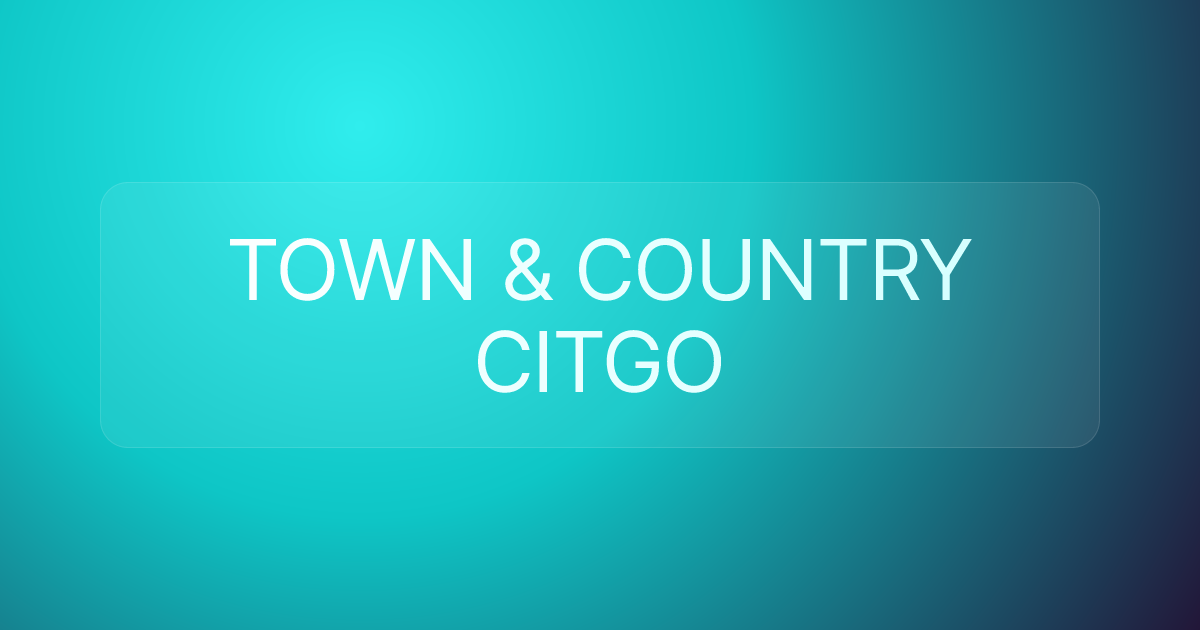 TOWN & COUNTRY CITGO
