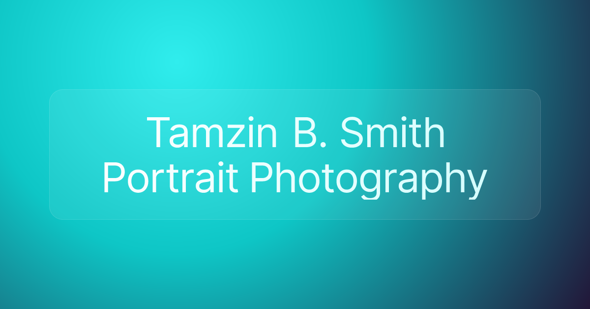 Tamzin B. Smith Portrait Photography