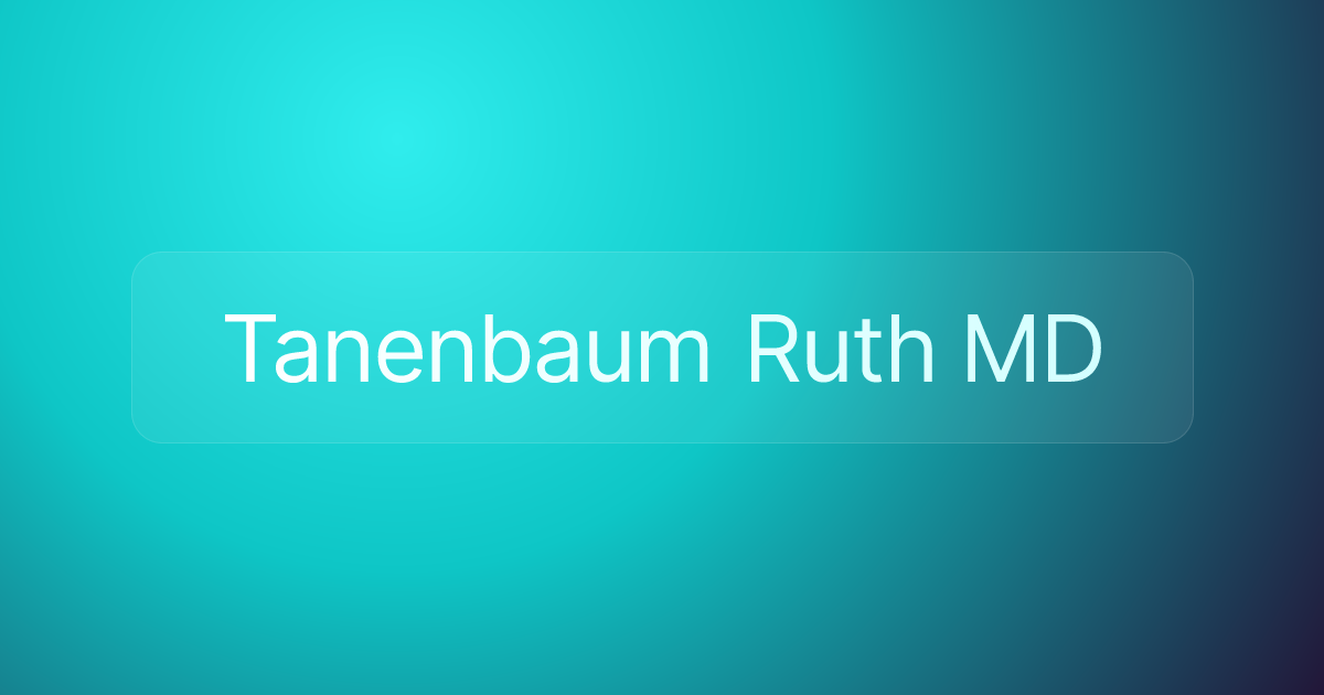 Tanenbaum Ruth MD
