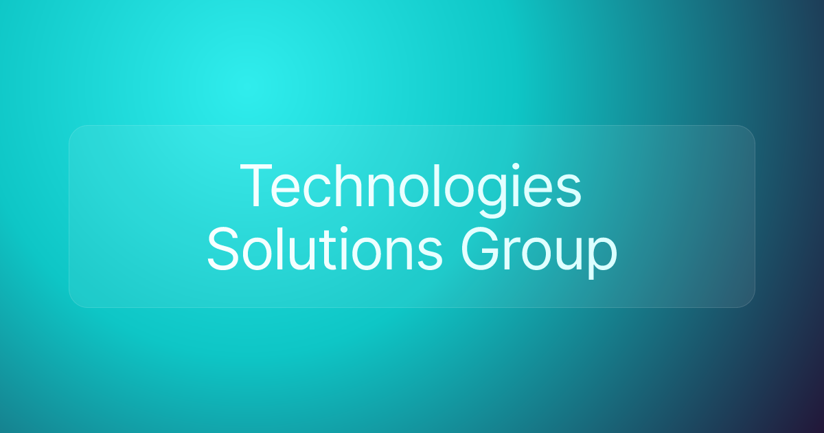 Technologies Solutions Group