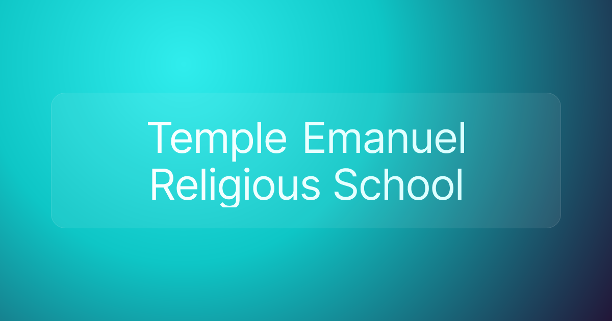 Temple Emanuel Religious School