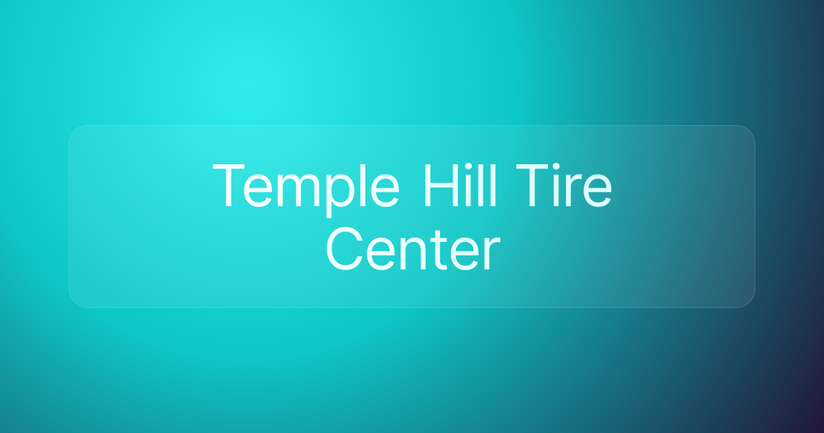 Temple Hill Tire Center