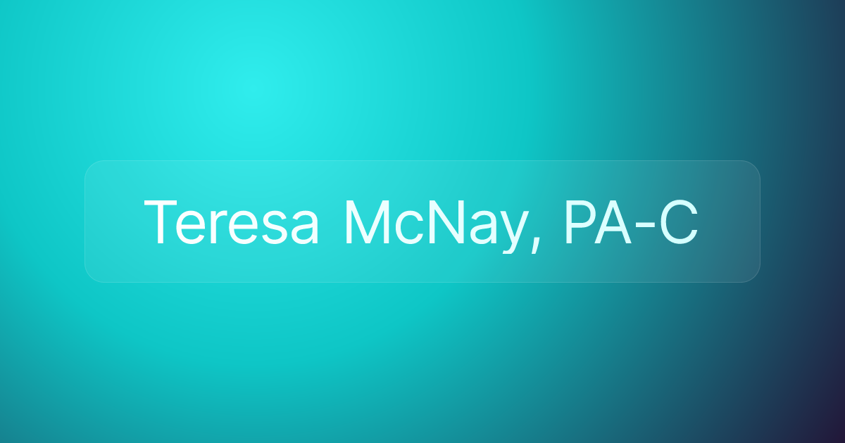 Teresa McNay, PA-C