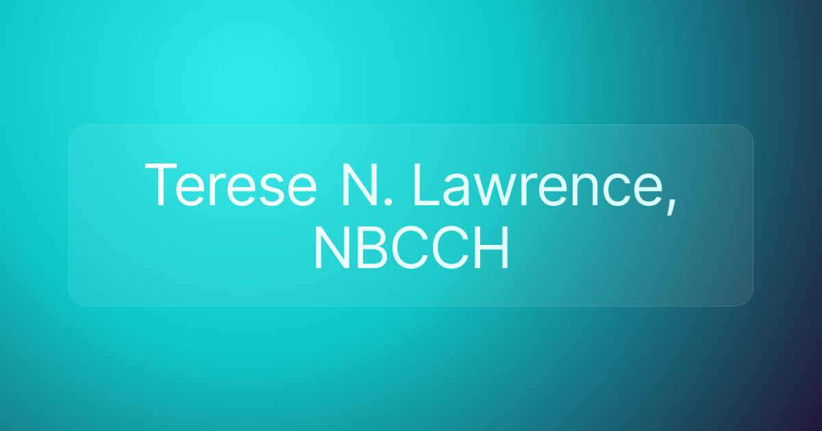 Terese N. Lawrence, NBCCH