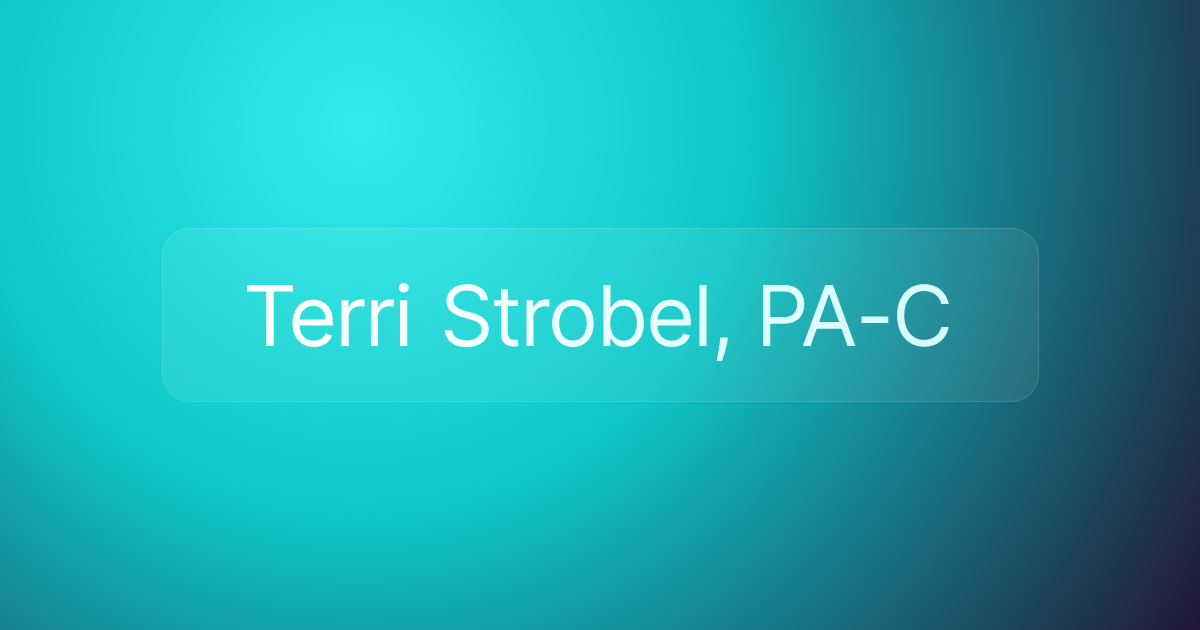 Terri Strobel, PA-C