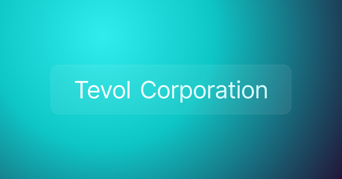 Tevol Corporation