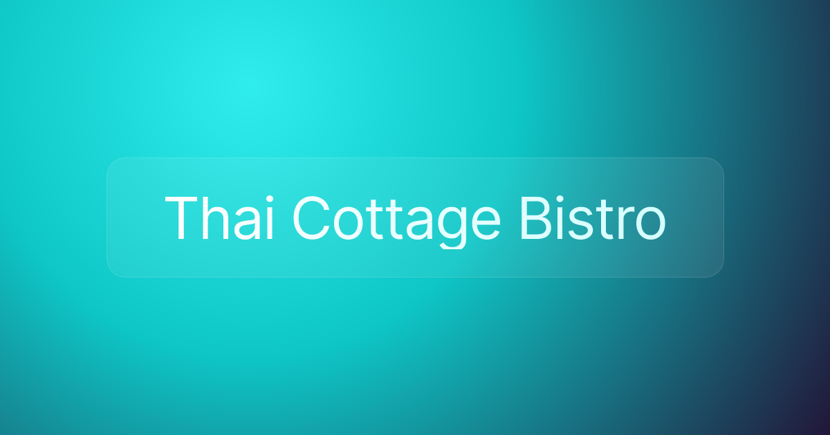 Thai Cottage Bistro