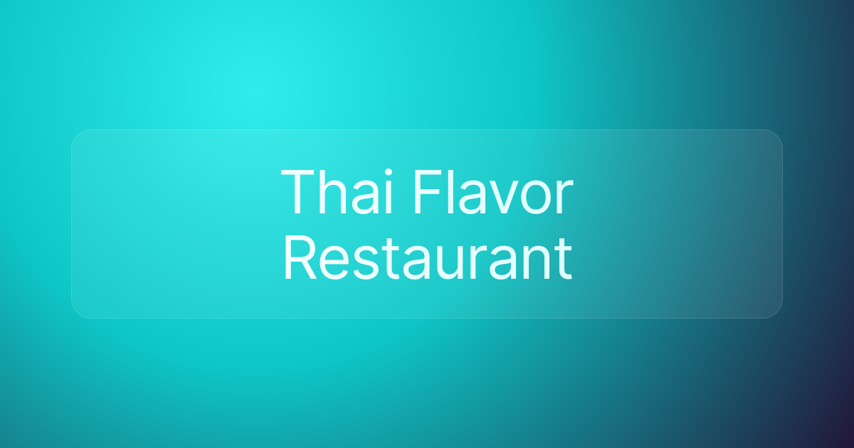 Thai Flavor Restaurant