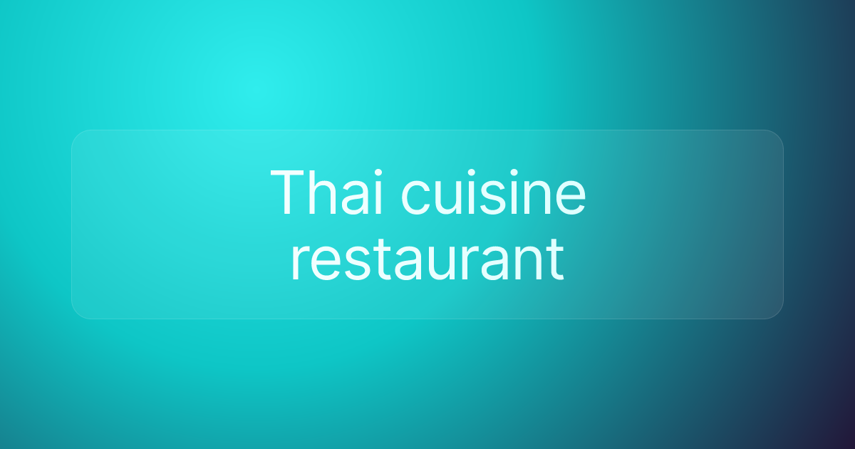 Thai cuisine restaurant