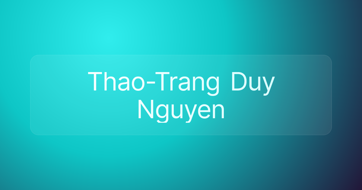 Thao-Trang Duy Nguyen