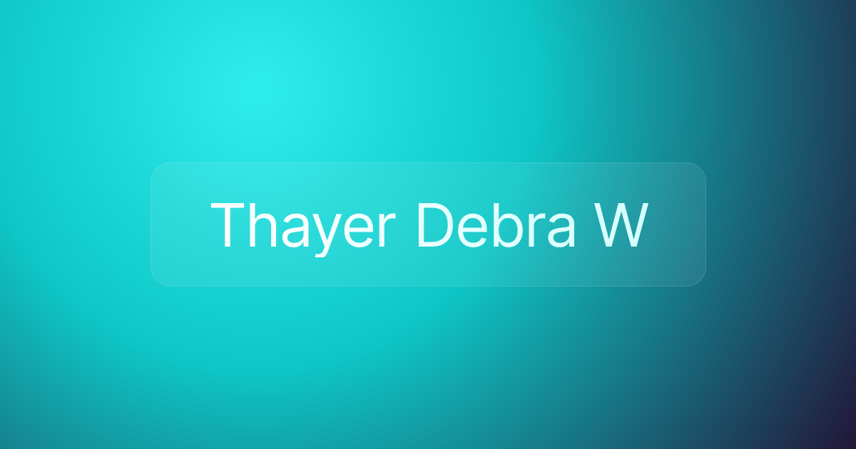 Thayer Debra W