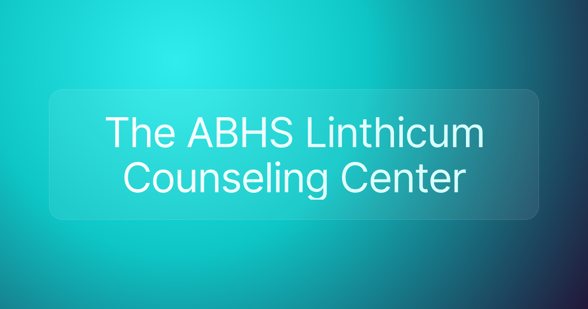 The ABHS Linthicum Counseling Center