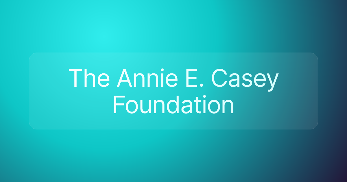 The Annie E. Casey Foundation