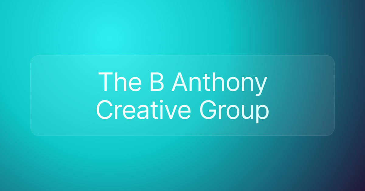 The B Anthony Creative Group