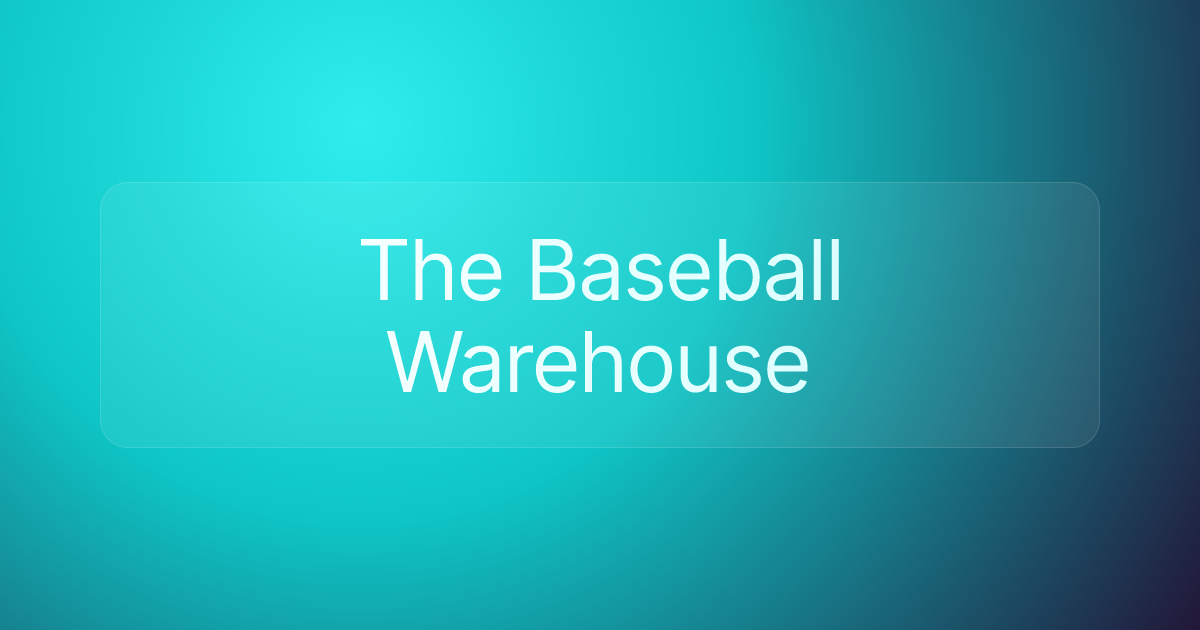 The Baseball Warehouse