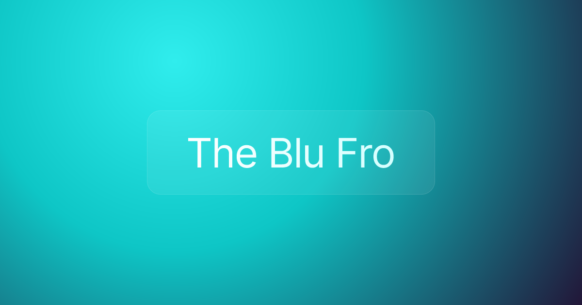 The Blu Fro