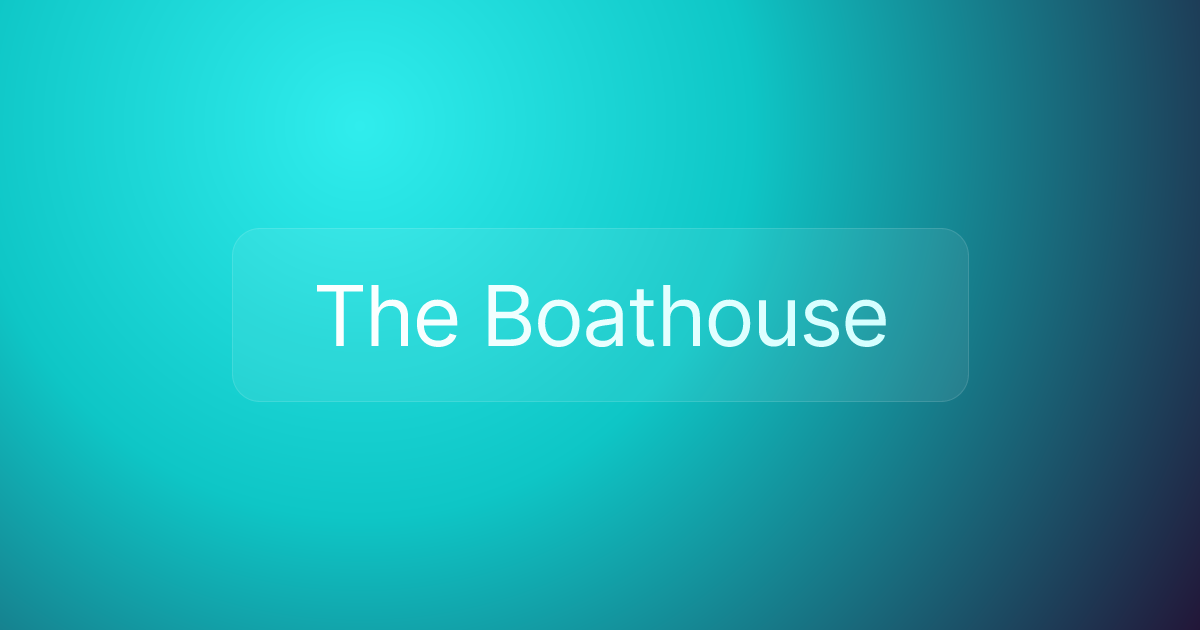 The Boathouse