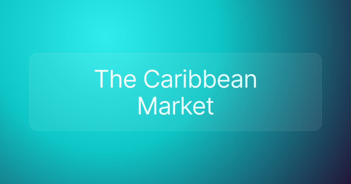 The Caribbean Market