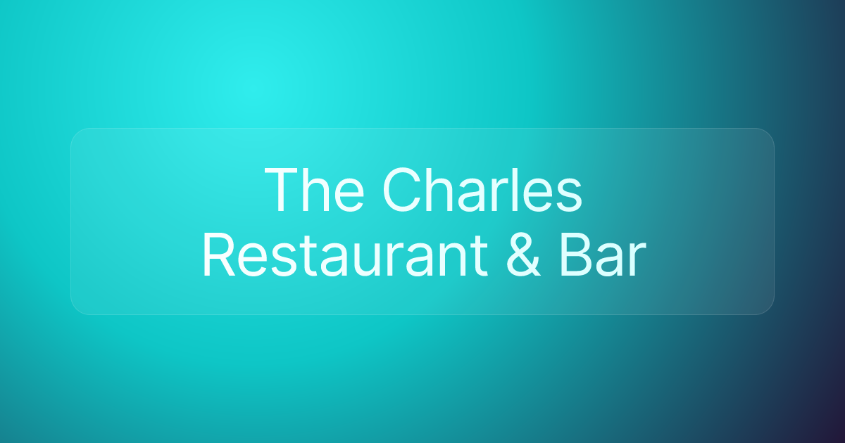 The Charles Restaurant & Bar