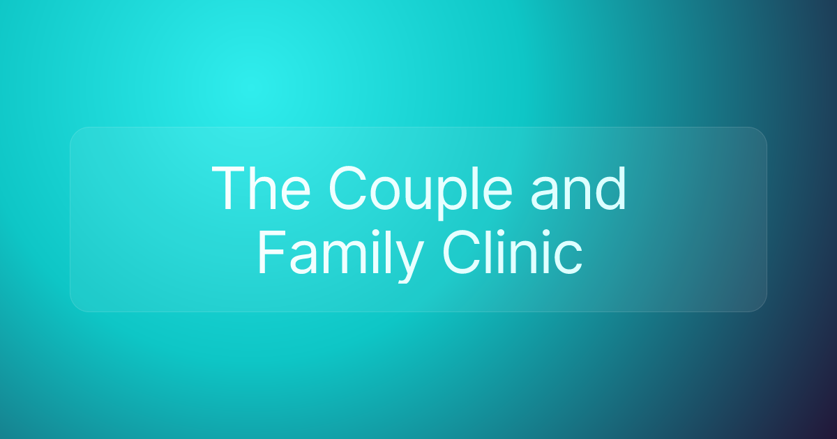 The Couple and Family Clinic