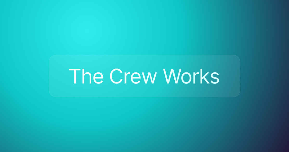 The Crew Works