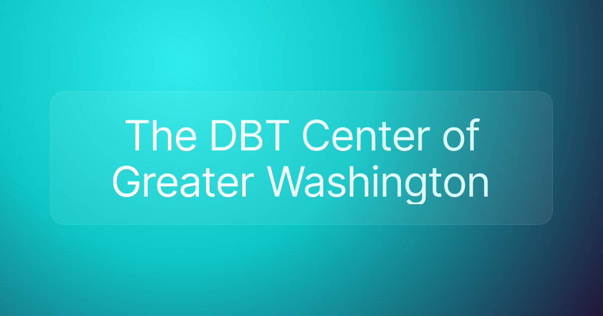 The DBT Center of Greater Washington