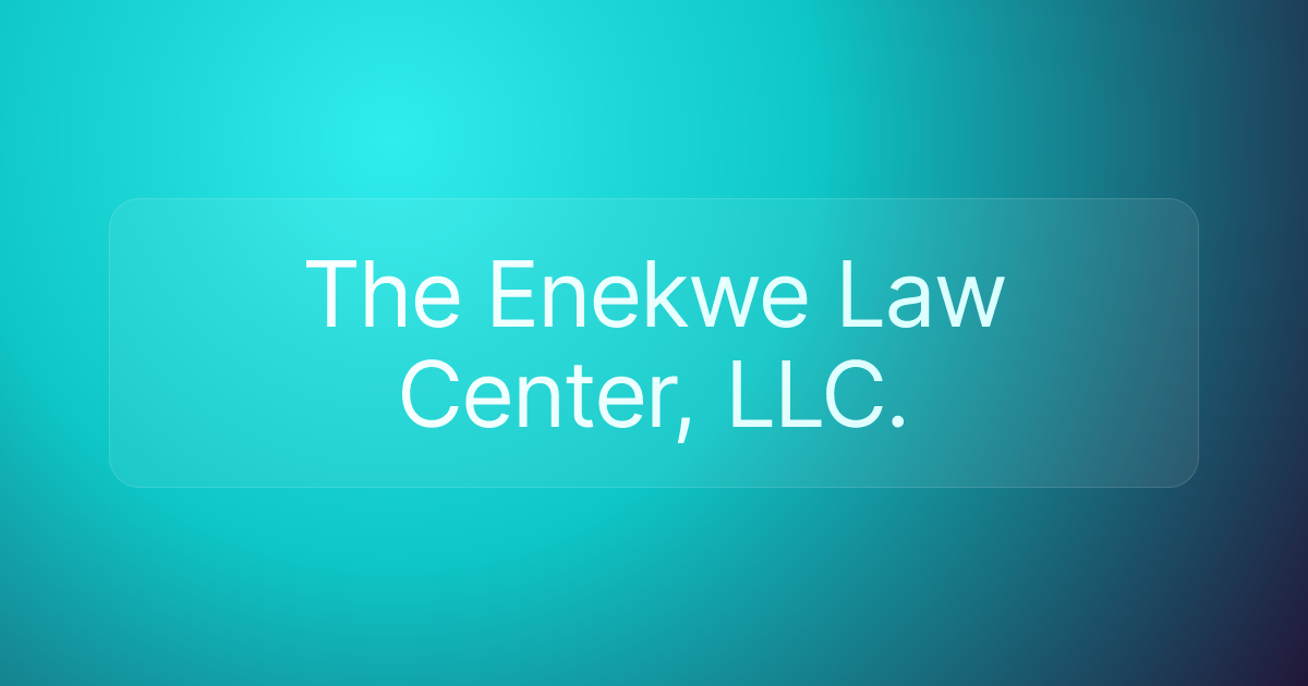 The Enekwe Law Center, LLC.